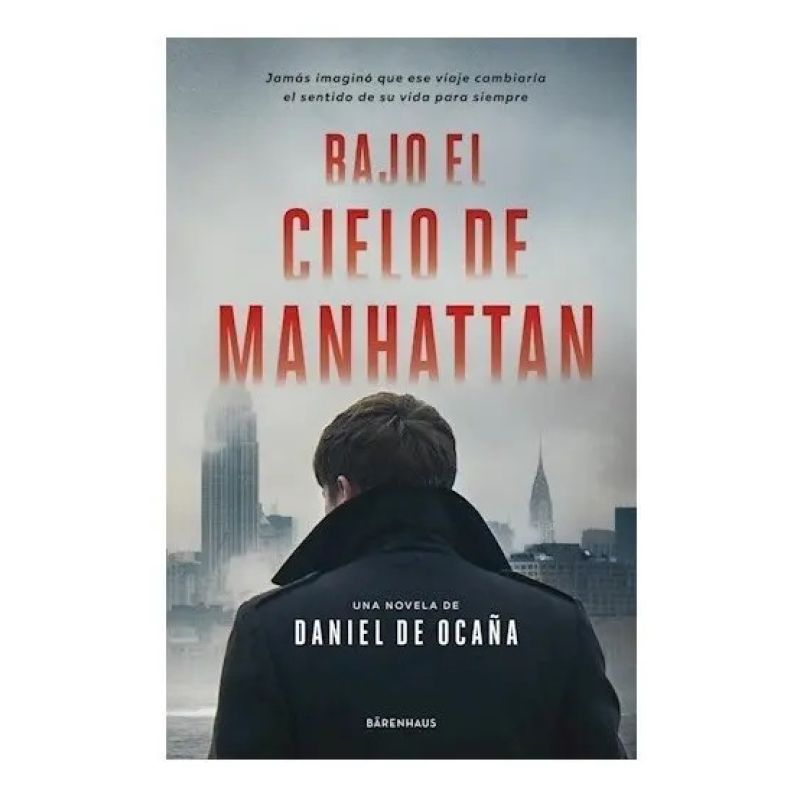BAJO EL CIELO DE MANHATTAN (Nuevo)