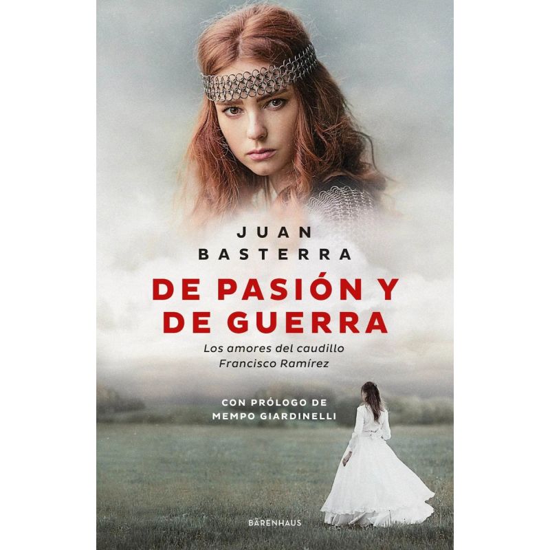 DE PASION Y DE GUERRA (Nuevo)