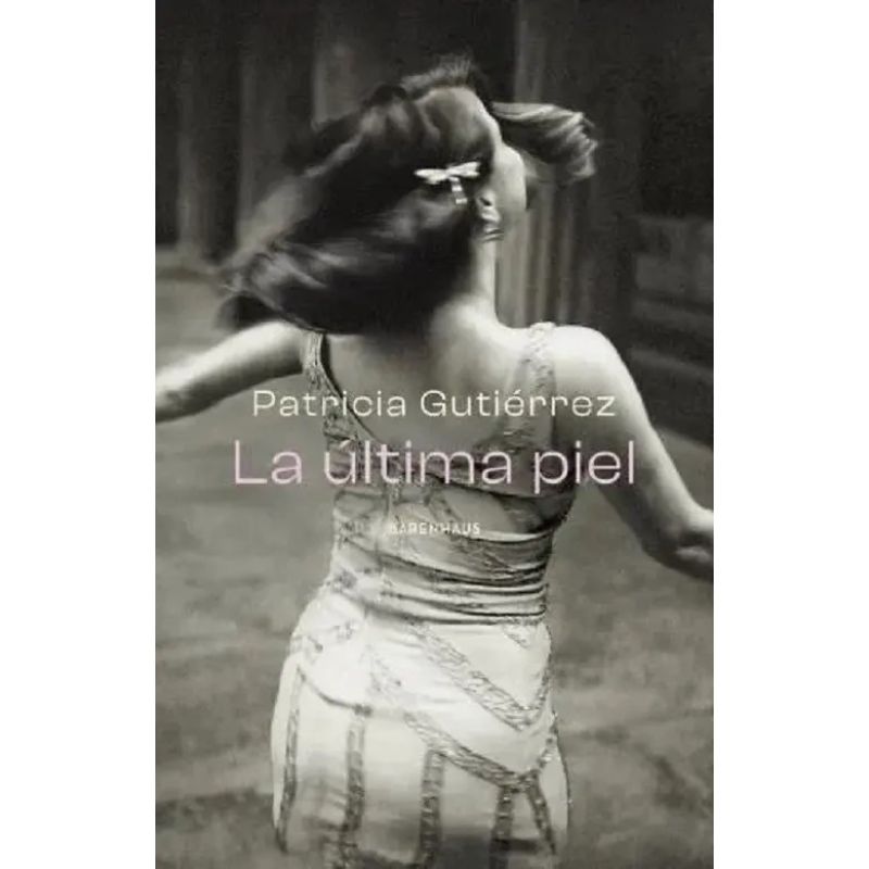 ULTIMA PIEL, LA (Nuevo)