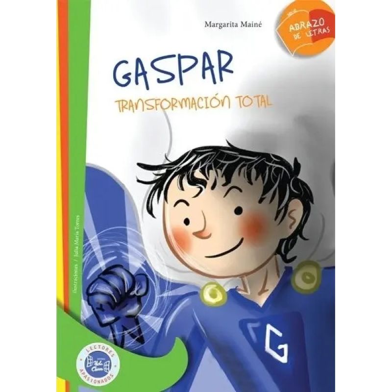 GASPAR, TRANSFORMACION TOTAL - ABRAZO DE LETRAS - SERIE VERDE (Nuevo)