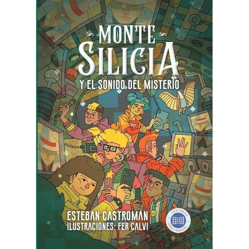 MONTE SILICIA 1 - Y EL SONIDO DEL MISTERIO (Nuevo)