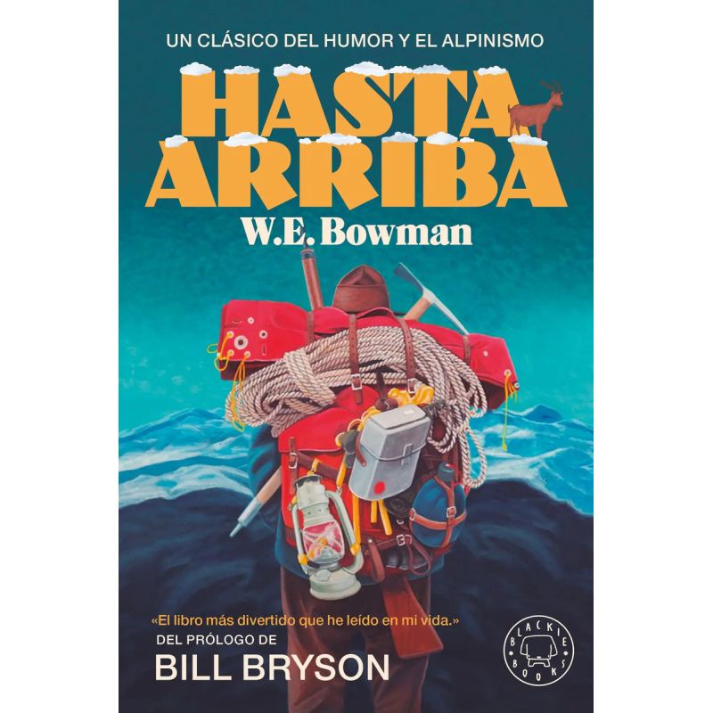 HASTA ARRIBA - UN CLASICO DEL HUMOR Y EL ALPINISMO (Nuevo) - Miniatura 2