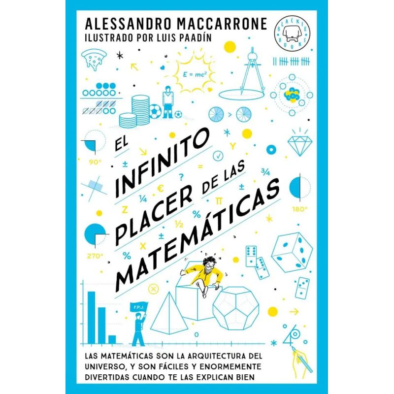 INFINITO PLACER DE LAS MATEMATICAS, EL (Nuevo)
