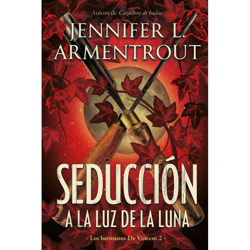 SEDUCCION A LA LUZ DE LA LUNA - LOS HERMANOS DE VINCENT 2 (Nuevo)