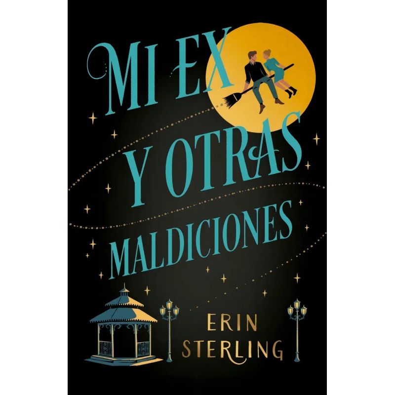 MI EX Y OTRAS MALDICIONES (Nuevo)