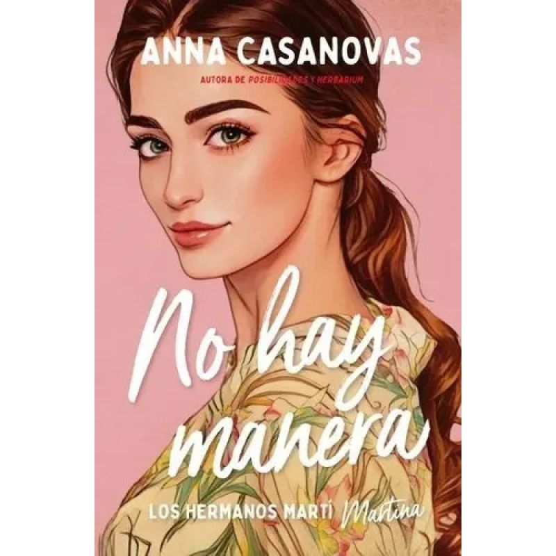 NO HAY MANERA - LOS HERMANOS MARTI 5 (Nuevo)