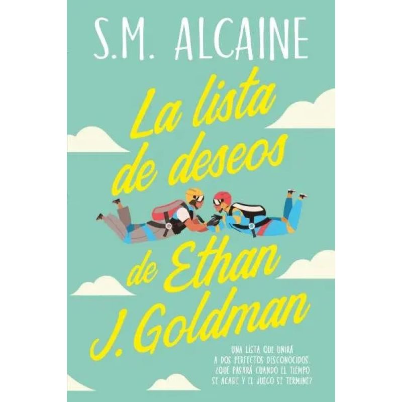 LISTA DE DESEOS DE ETHAN J. GOLDMAN, LA (Nuevo)