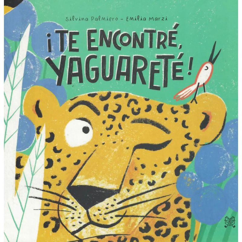 TE ENCONTRE, YAGUARETE - CARTONE (Nuevo)