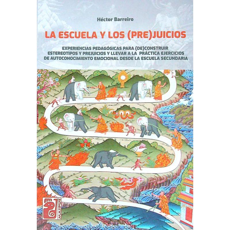 ESCUELA Y LOS PREJUICIOS, LA (Nuevo)