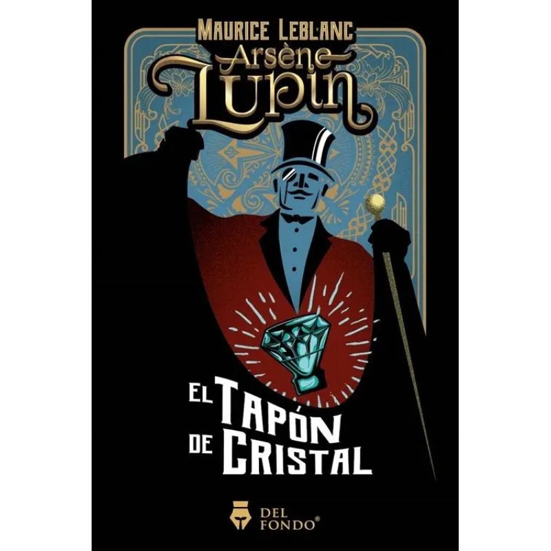 ARSENE LUPIN Y EL TAPON DE CRISTAL (Nuevo)