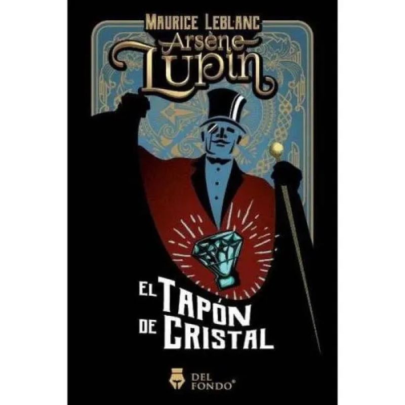 ARSENE LUPIN Y EL TAPON DE CRISTAL (Nuevo) - Miniatura 3