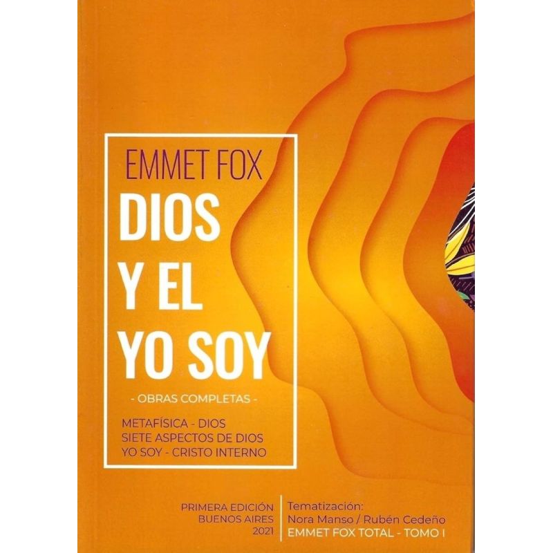DIOS Y EL YO SOY - OBRAS COMPLETAS (Nuevo)