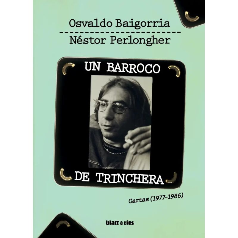 UN BARROCO DE TRINCHERA - CARTAS (1977-1986) (Nuevo)