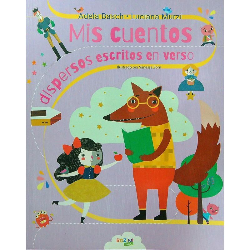 MIS CUENTOS DISPERSOS ESCRITOS EN VERSO (Nuevo)