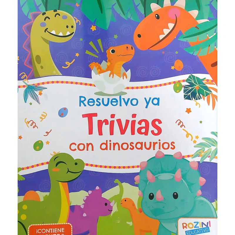 RESUELVO YA TRIVIAS CON DINOSAURIOS - CON STICKERS (Nuevo)