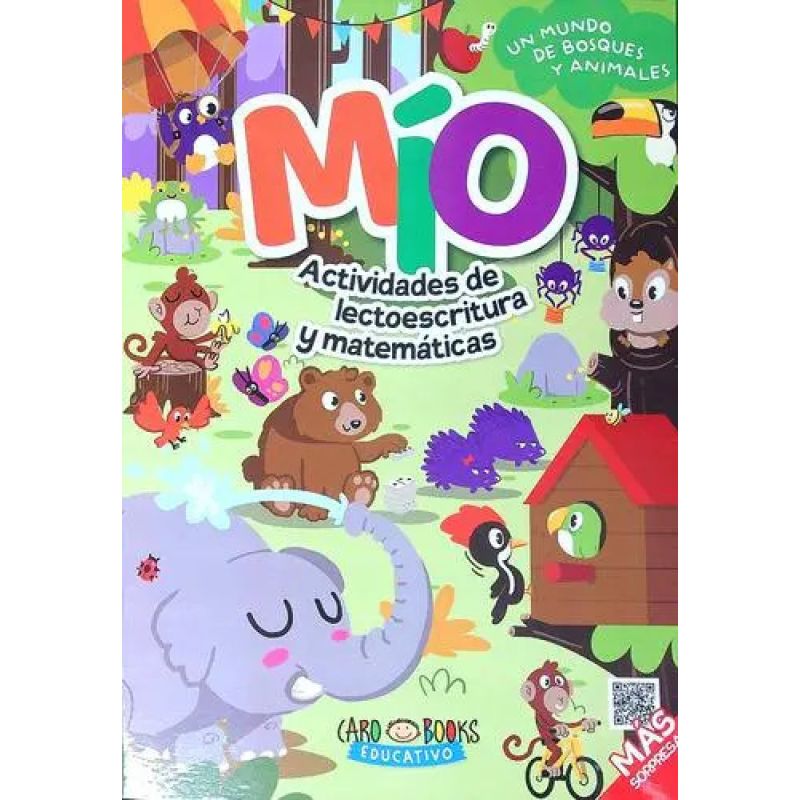 MIO - MUNDO DE BOSQUES Y ANIMALES - ACTIVIDADES DE LECTOESCRITURA Y MATEMATICAS (Nuevo)