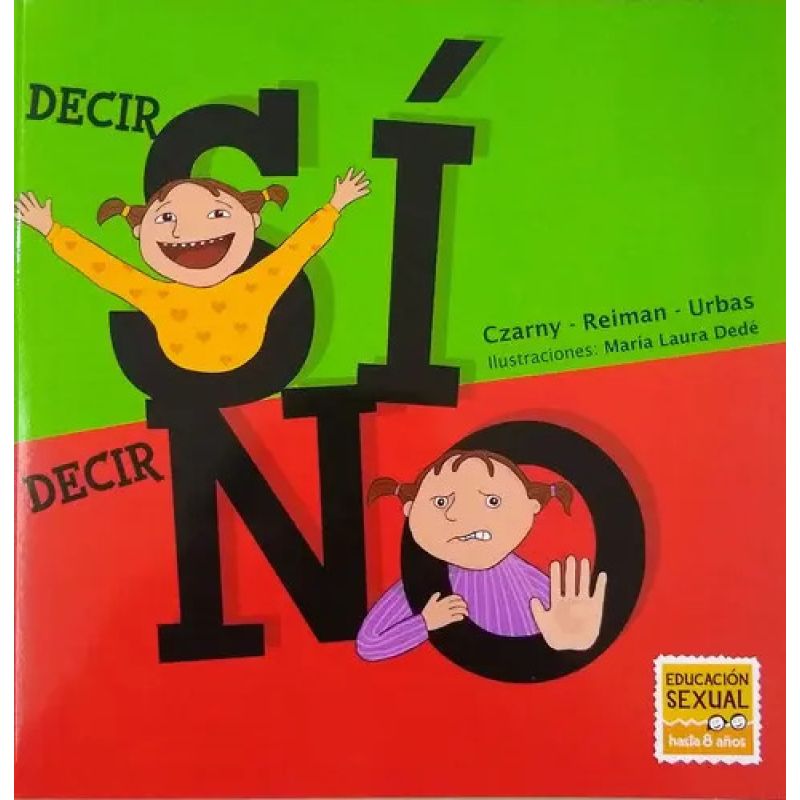DECIR SI, DECIR NO - PABLO Y JULIETA (Nuevo)
