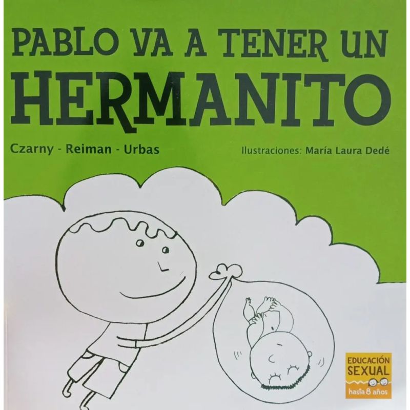 PABLO VA A TENER UN HERMANITO - PABLO Y JULIETA (Nuevo)