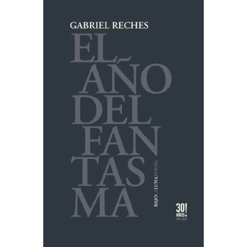 AÑO DEL FANTASMA, EL (Nuevo)