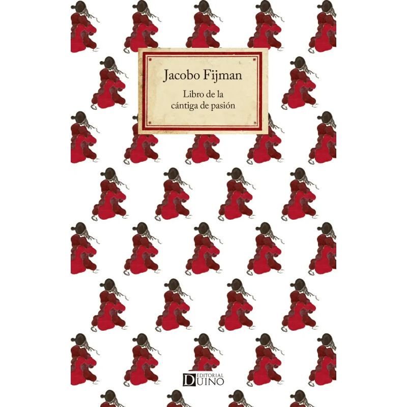 LIBRO DE LA CANTIGA DE PASION (Nuevo)