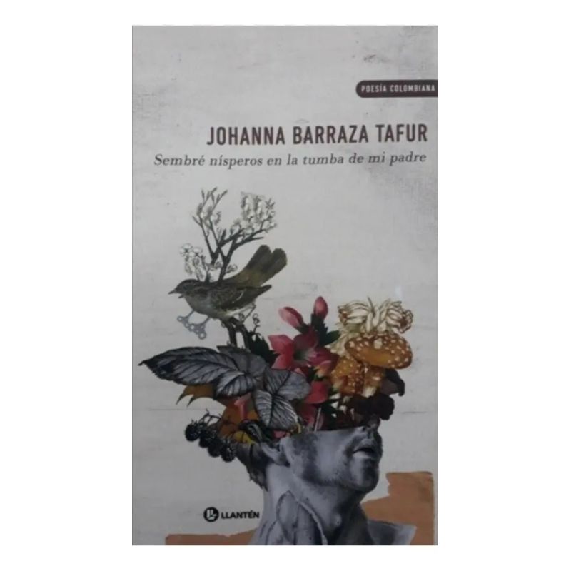 SEMBRE NISPEROS EN LA TUMBA DE MI PADRE (Nuevo)