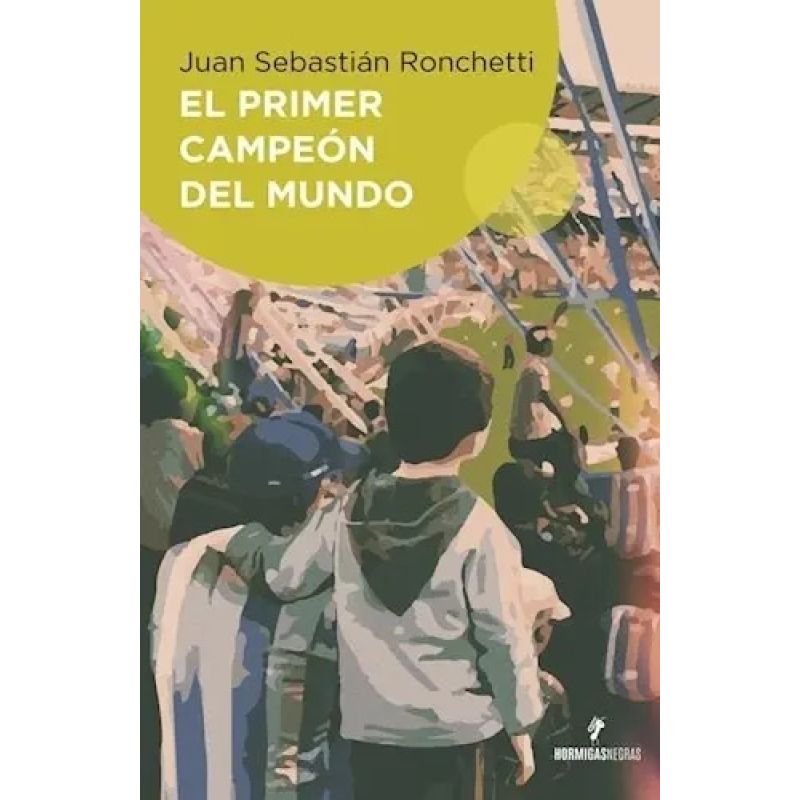 PRIMER CAMPEON DEL MUNDO, EL (Nuevo)