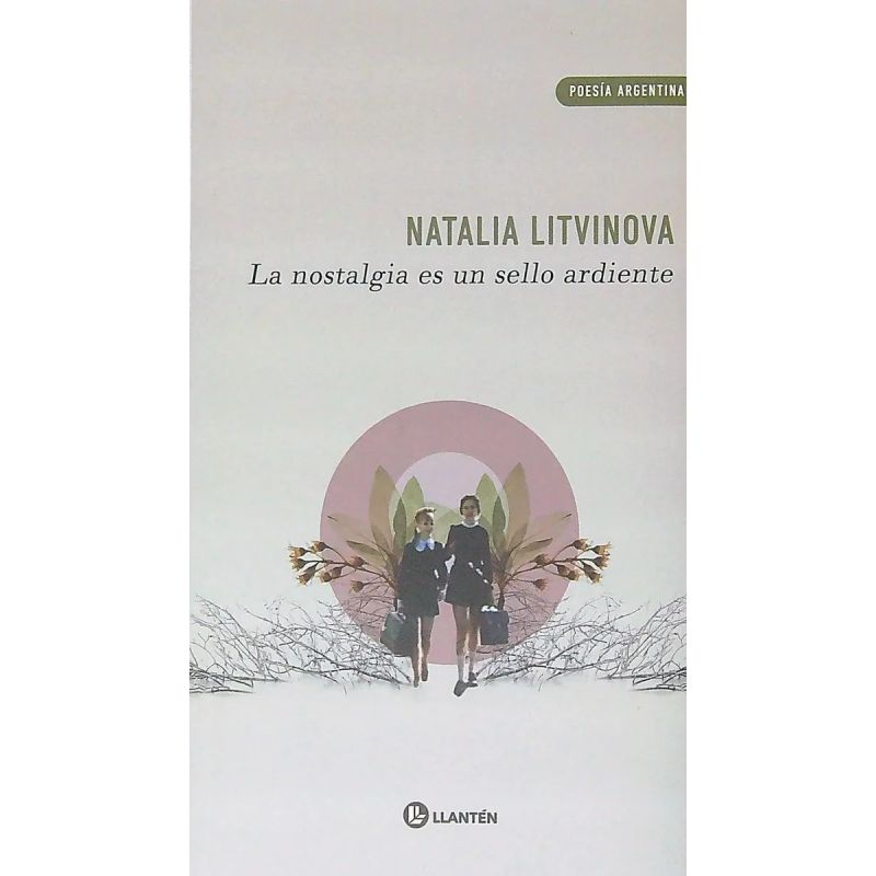 NOSTALGIA ES UN SELLO ARDIENTE, LA (Nuevo) - Miniatura 2