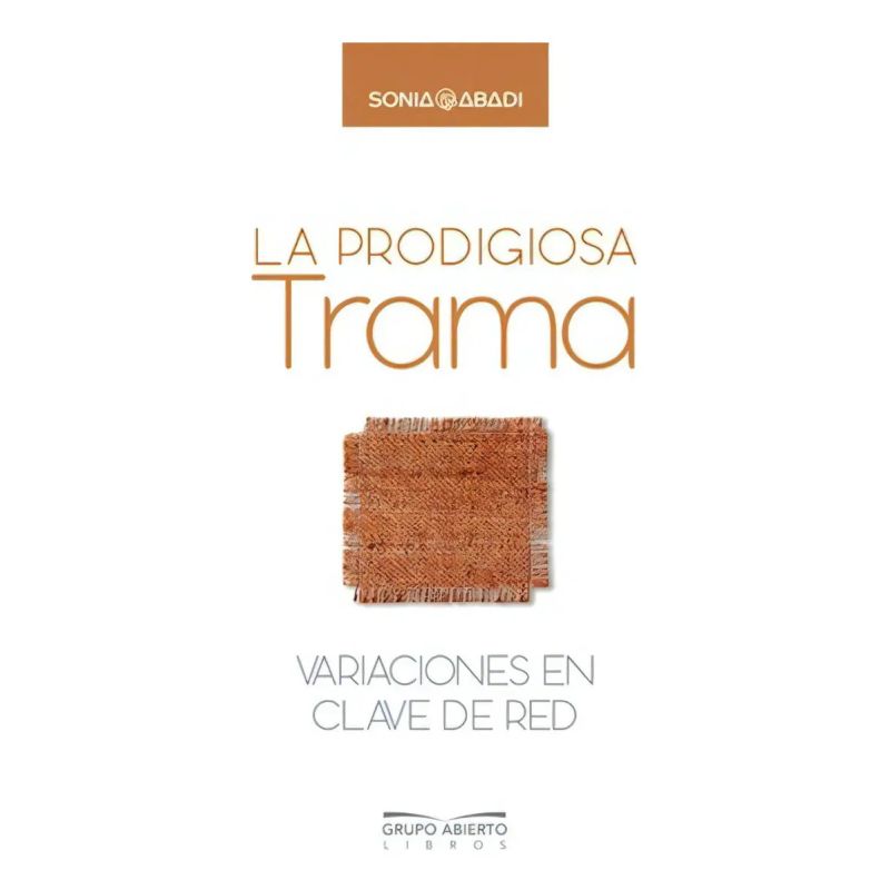 PRODIGIOSA TRAMA, LA - VARIACIONES EN CLAVE DE RED (Nuevo)