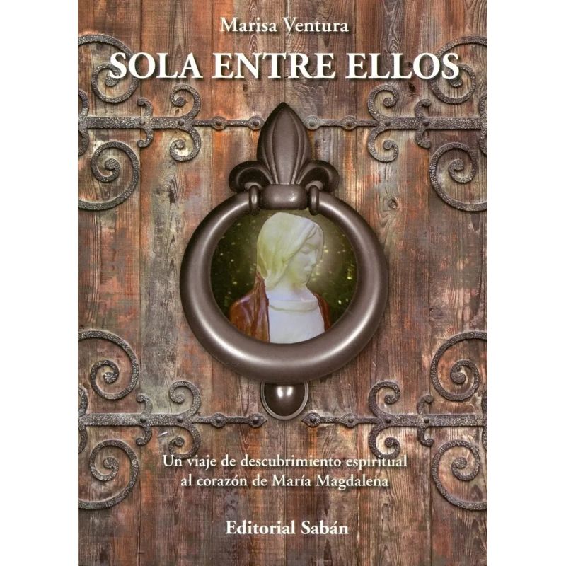 SOLA ENTRE ELLOS - MARIA MAGDALENA (Nuevo)