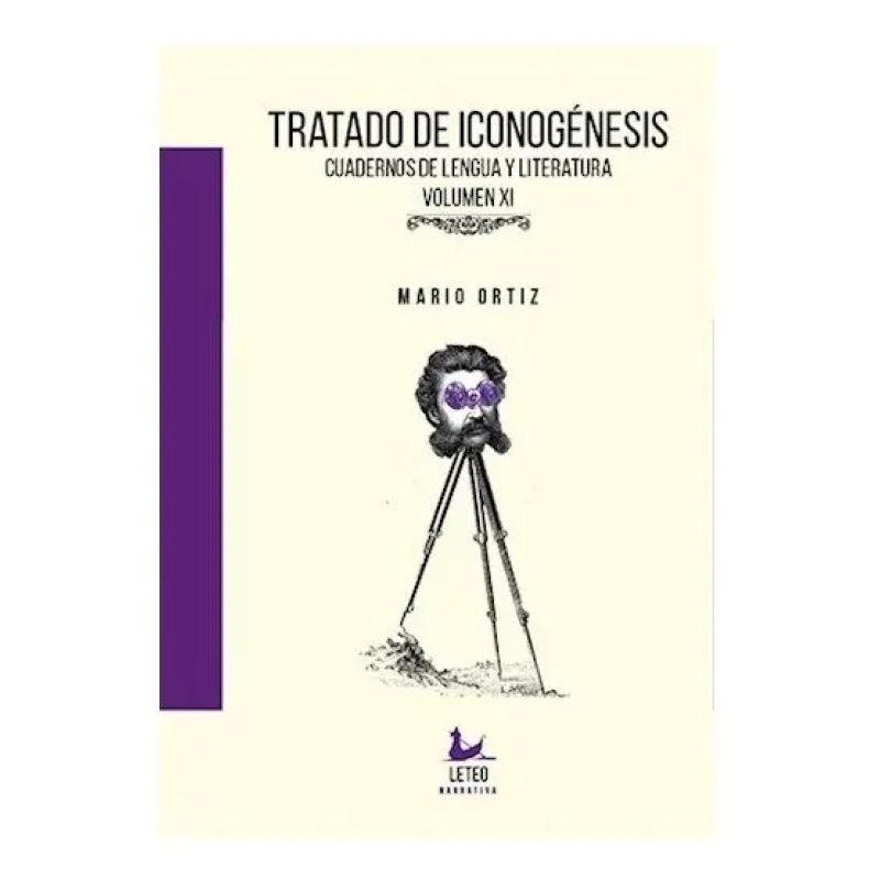 TRATADO DE ICONOGENESIS - CUADERNOS DE LENGUA Y LITERATURA VOL. XI (Nuevo)