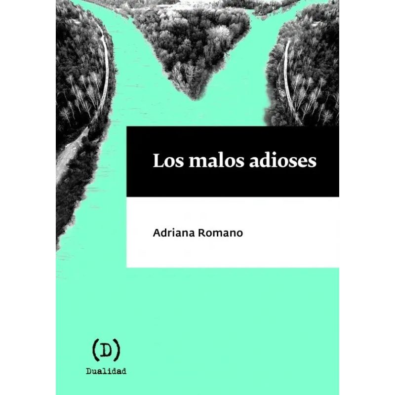 MALOS ADIOSES, LOS (Nuevo)