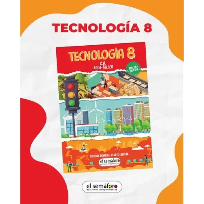 TECNOLOGIA 8 - 3/ED. (Nuevo) - Miniatura 2