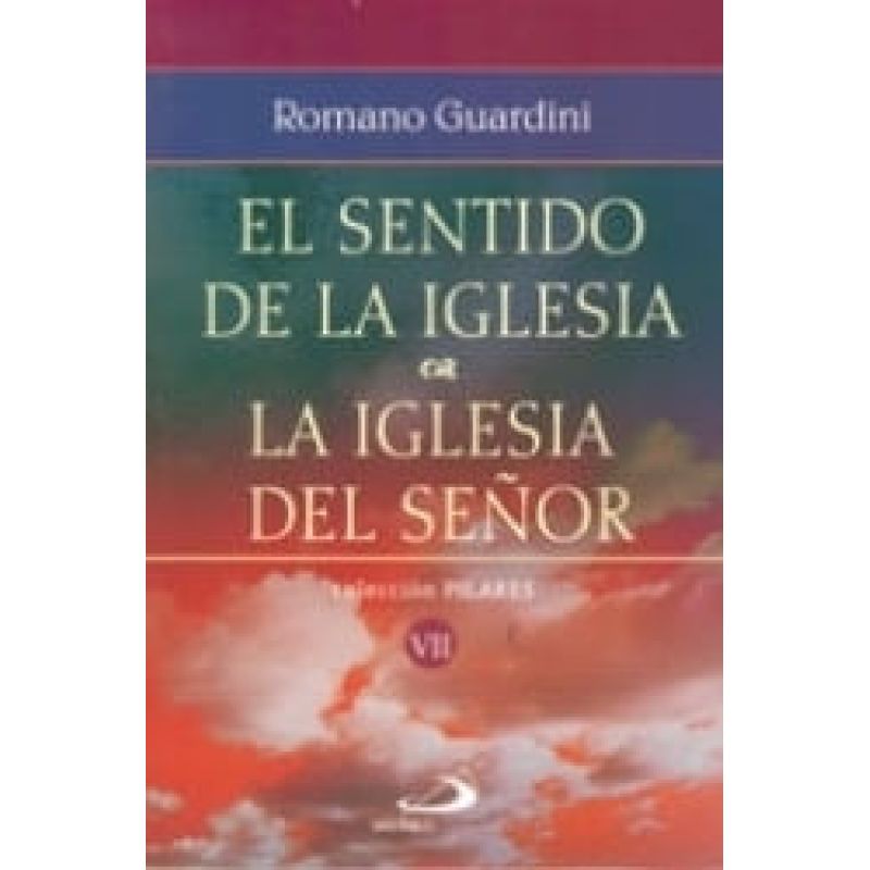 SENTIDO DE LA IGLESIA, EL (Nuevo)