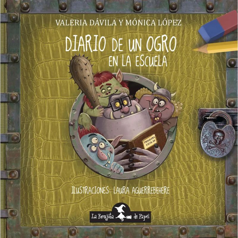 DIARIO DE UN OGRO EN LA ESCUELA (Nuevo)