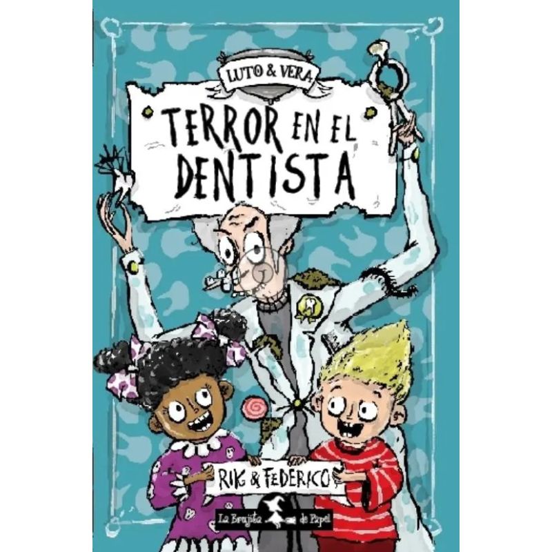 TERROR EN EL DENTISTA - LUTO &amp; VERA - INFIERNOPOLIS (Nuevo)