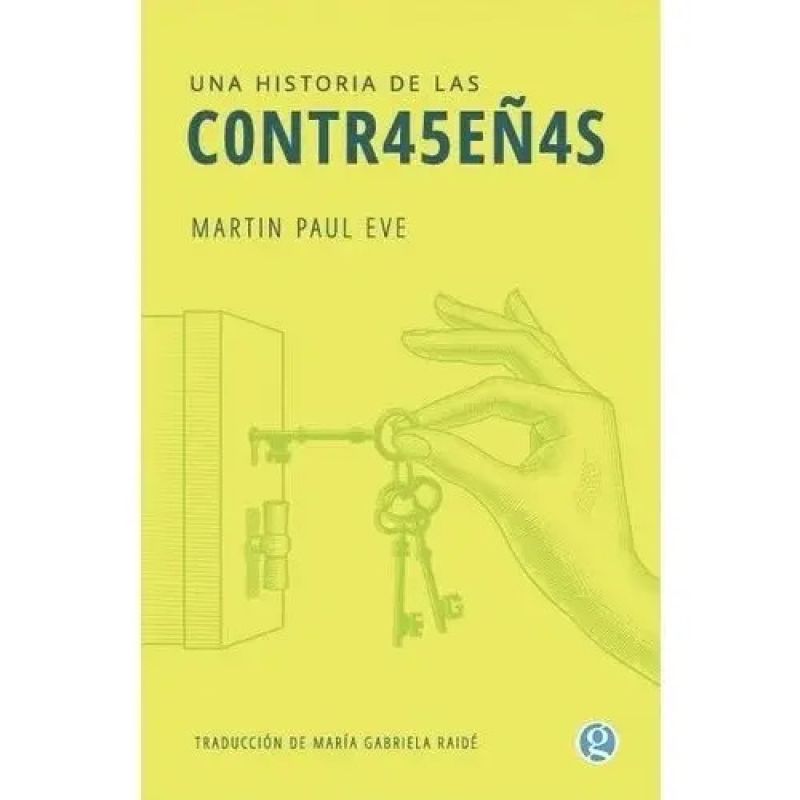 UNA HISTORIA DE LAS CONTRASEÑAS (Nuevo)