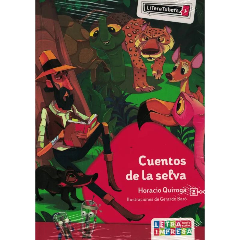 CUENTOS DE LA SELVA - LITERATUBERS (Nuevo)
