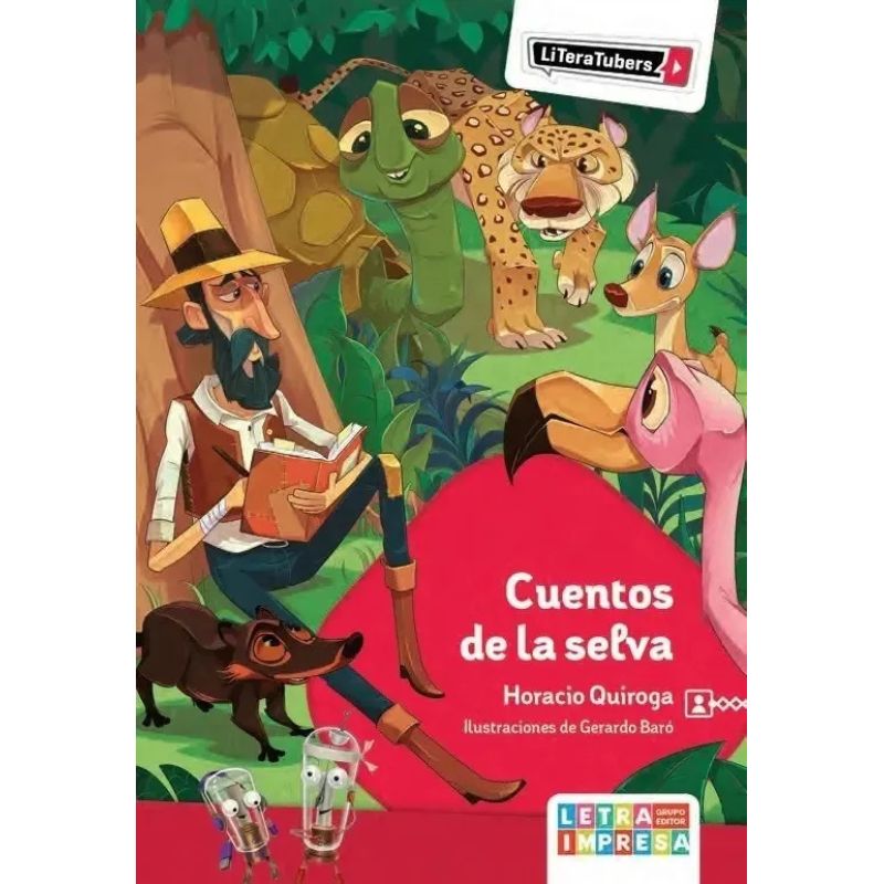 CUENTOS DE LA SELVA - LITERATUBERS (Nuevo) - Miniatura 2