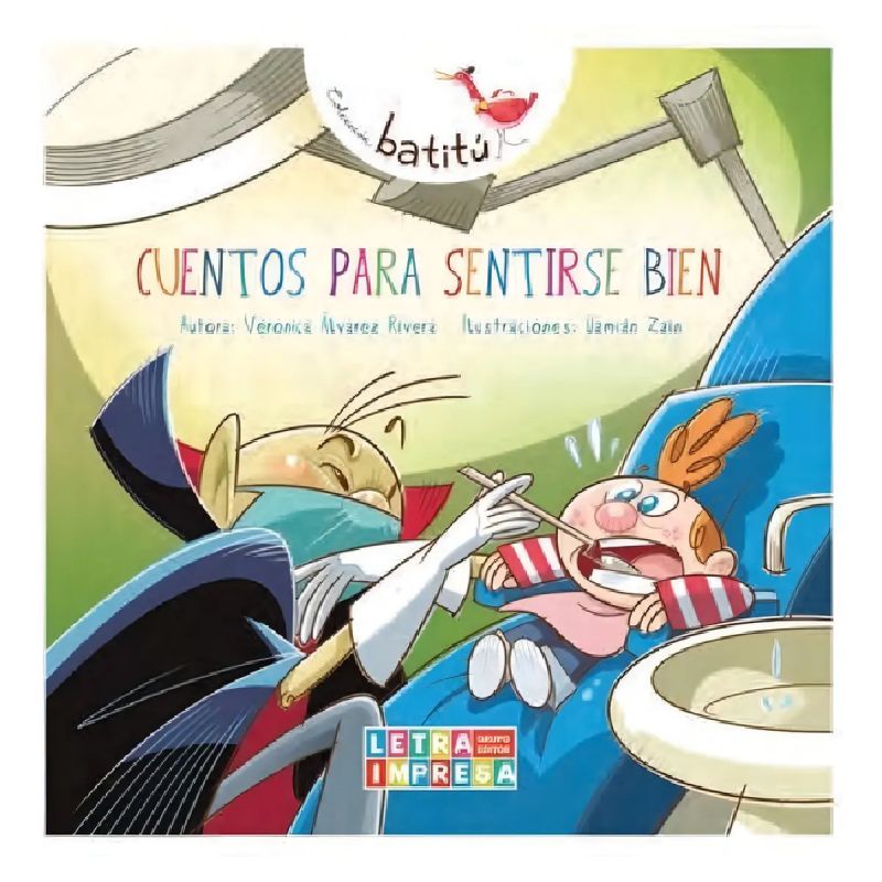 CUENTOS PARA SENTIRSE BIEN - BATITU (Nuevo)