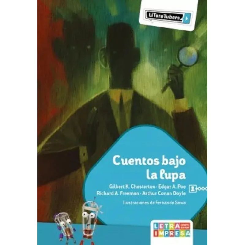 CUENTOS BAJO LA LUPA - LITERATUBERS (Nuevo)