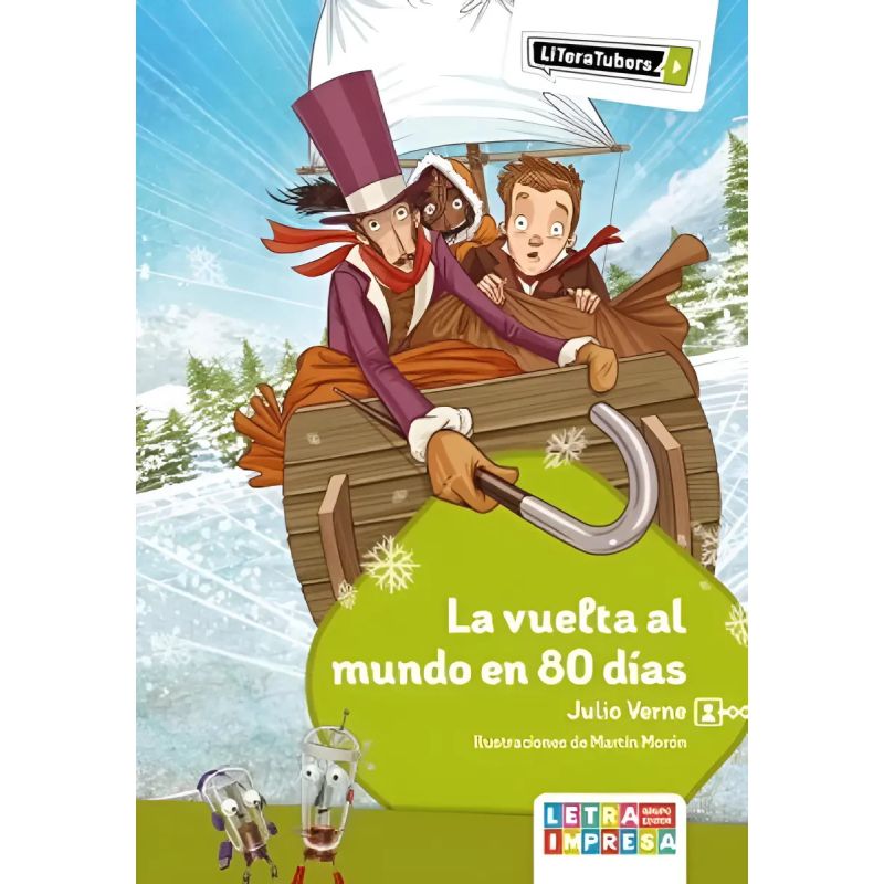 VUELTA AL MUNDO EN 80 DIAS, LA - LITERATUBERS (Nuevo)