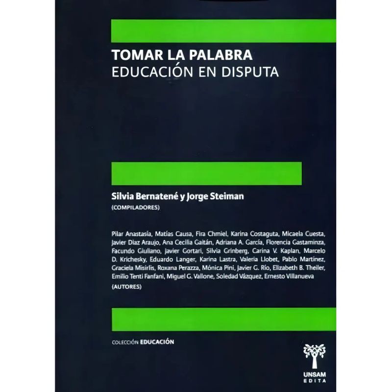 TOMAR LA PALABRA EDUCACION EN DISPUTA (Nuevo)