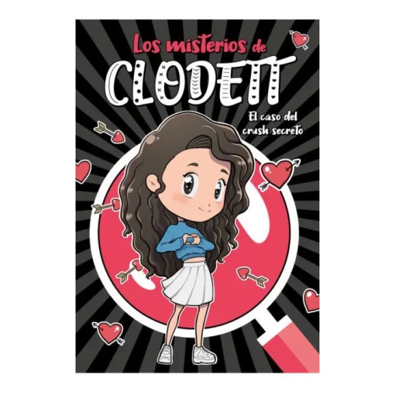 CASO DEL CRUSH SECRETO, EL - LOS MISTERIOS DE CLODETT 2 (Nuevo)