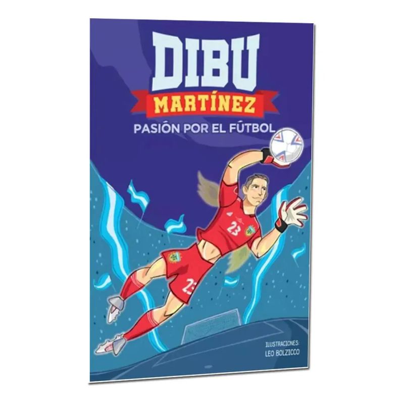 DIBU MARTINEZ - PASION POR EL FUTBOL (Nuevo)