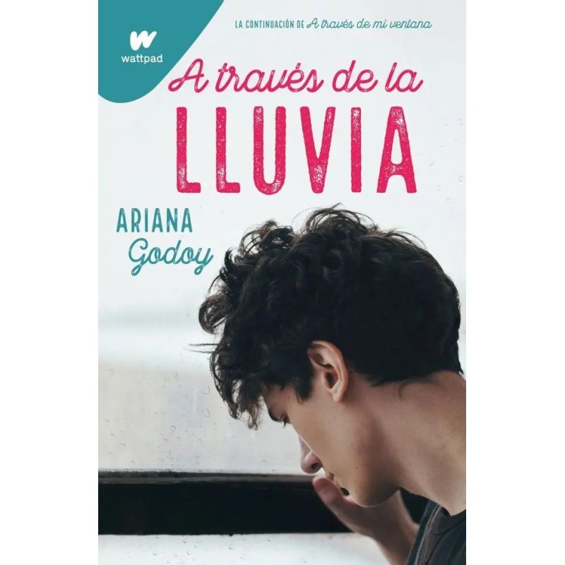A TRAVES DE LA LLUVIA - HERMANOS HIDALGO 3 - WATTPAD (Nuevo) - Miniatura 2