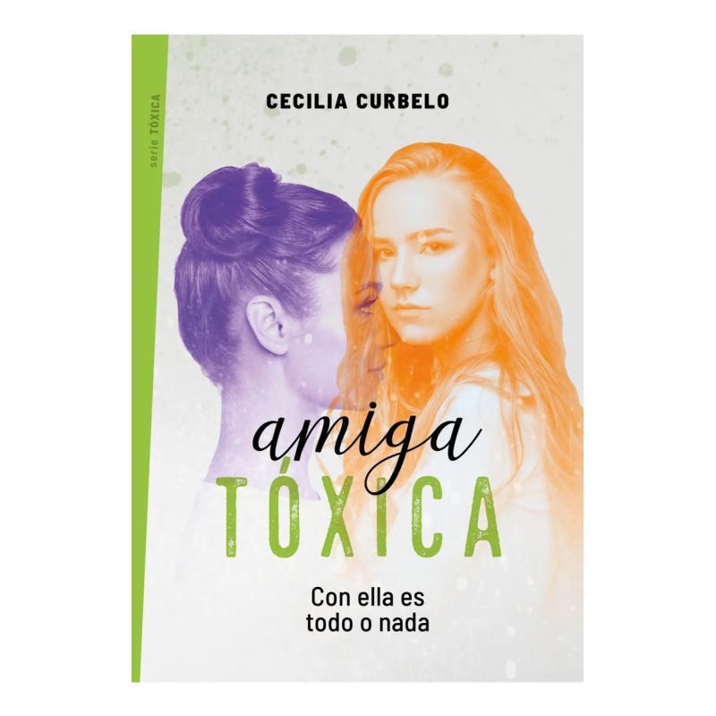 AMIGA TOXICA - SERIE TOXICA 1 (Nuevo)