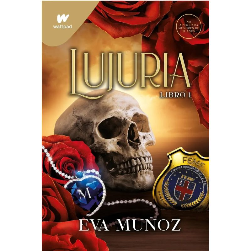 LUJURIA - LIBRO 1 - PECADOS PLACENTEROS 2 - WATTPAD (Nuevo)