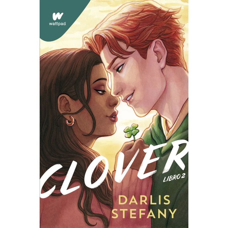 CLOVER 2 - WATTPAD (Nuevo)