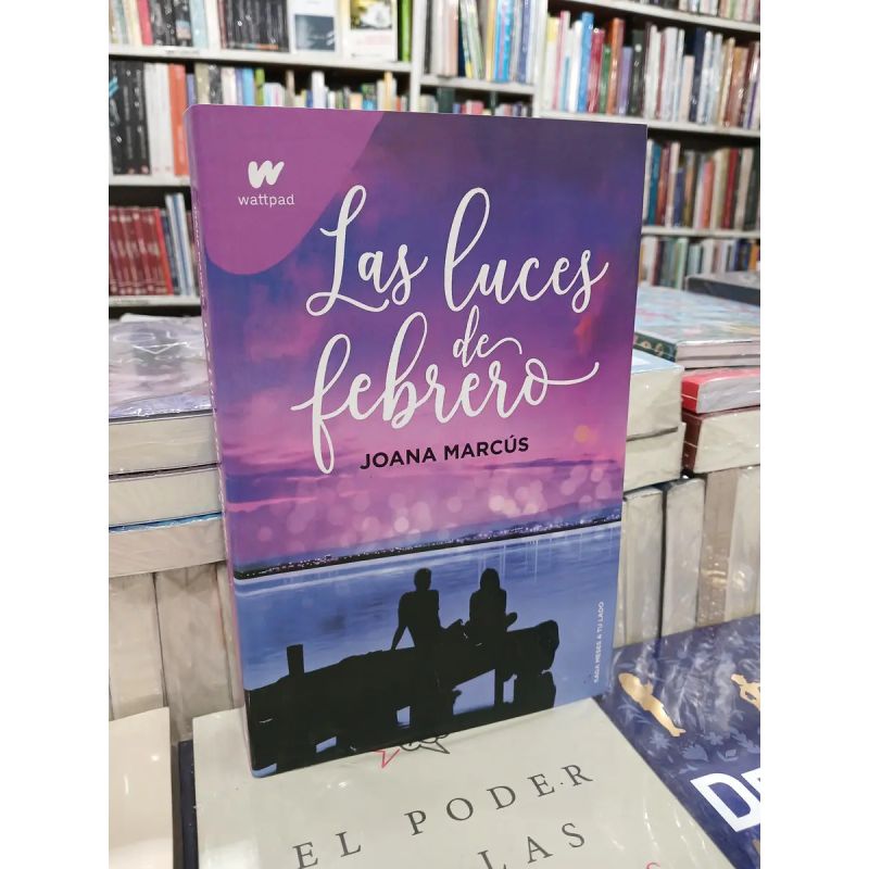 LUCES DE FEBRERO, LAS - MESES A TU LADO 4 - WATTPAD (Nuevo) - Miniatura 2