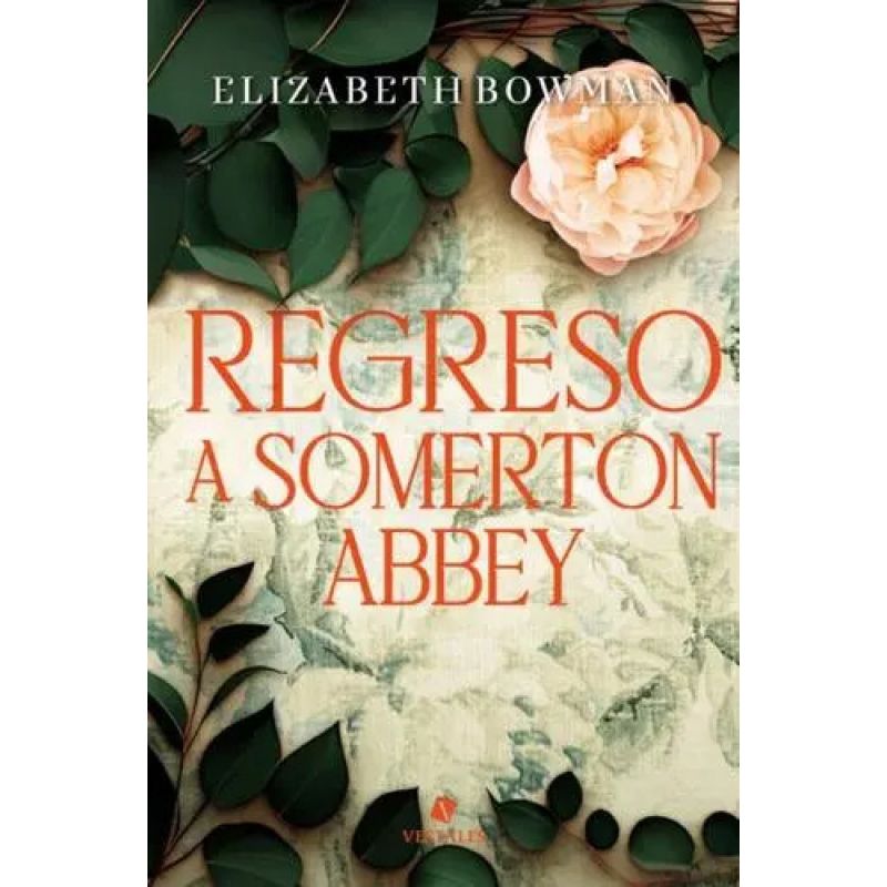 REGRESO A SOMERTON ABBEY (Nuevo)